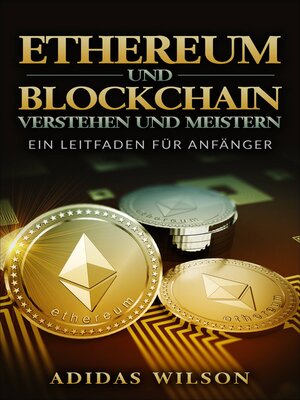 cover image of Ethereum und Blockchain verstehen und meistern